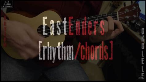 EastEnders Theme Tune [Rhythm Ukulele] – Ez Song Lessons