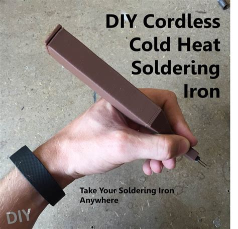 DIY Cordless Cold Heat Soldering Iron : 7 Steps (with Pictures ...