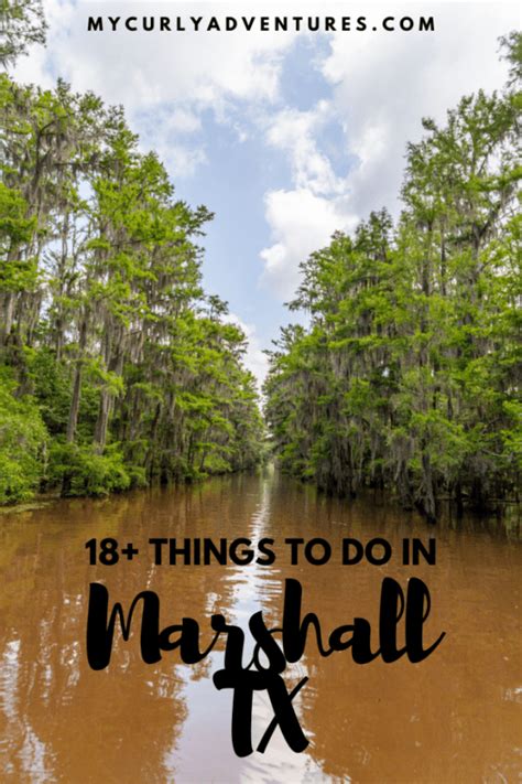 18+ Things to do in Marshall TX This Weekend - My Curly Adventures