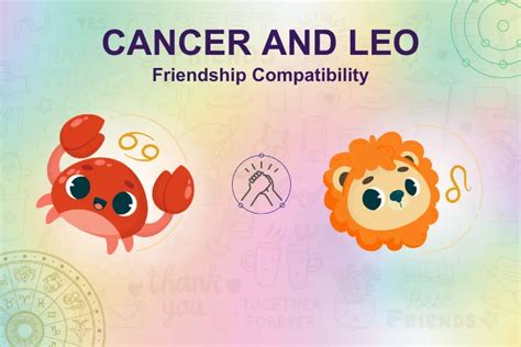 Cancer & Leo Friendship Compatibility - MyPandit Revelations!