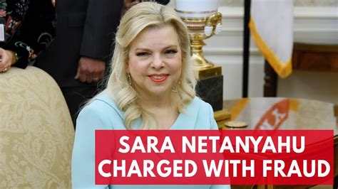 Sara Netanyahu Charged With Fraud For Ordering $96k Worth Of Meals ...