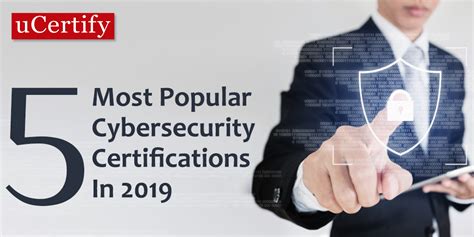 Five Most Popular Cybersecurity Certifications In 2019 | uCertify.com