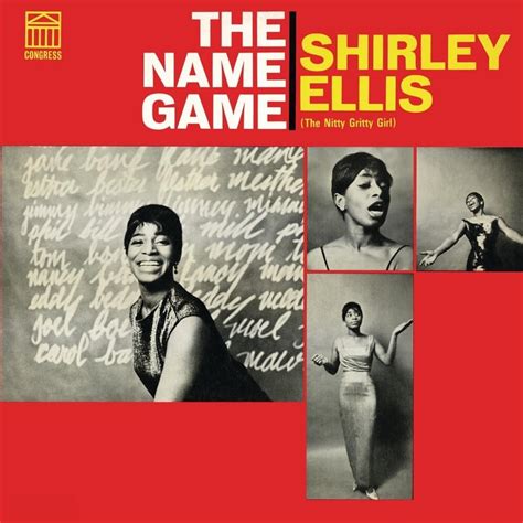 Shirley Ellis - The Name Game Lyrics and Tracklist | Genius