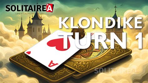 Play Klondike Solitaire Turn 1 and Enjoy a Relaxing Break