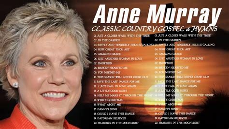 Classic Country Gospel Anne Murray - Anne Murray Greatest Hits - Anne Murray Gospel Songs Album ...