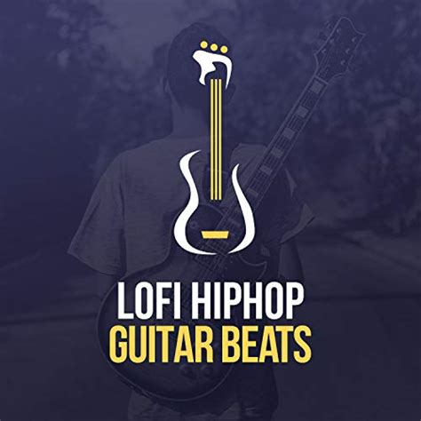 LoFi Hip Hop Guitar Beats by LOFI RADIO & Hip Hop Instrumental Beats & Chill Hip Hop on Amazon ...