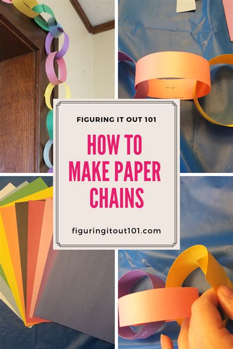 Figuring It Out 101: How to Make Paper Chains