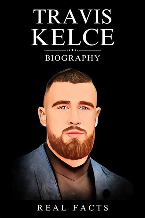 Travis Kelce Biography (ebook), Real Facts | 9791222492421 | Boeken | bol