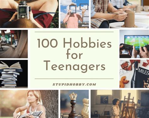 100 Hobbies For Teenagers (Even For Teens With No Hobbies) – Stupid Hobby