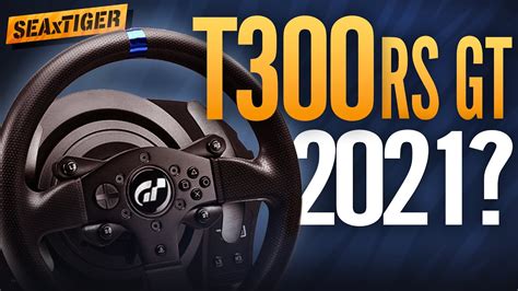 Thrustmaster T300 RS GT Review: Worth it 2021? - YouTube