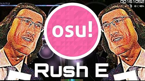 Rush E osu! - YouTube