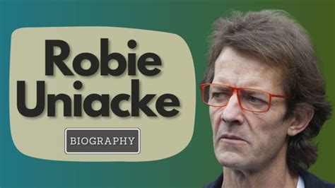 Robie Uniacke Biography, Age, Height, Wife, Kids & Net Worth - VCSD