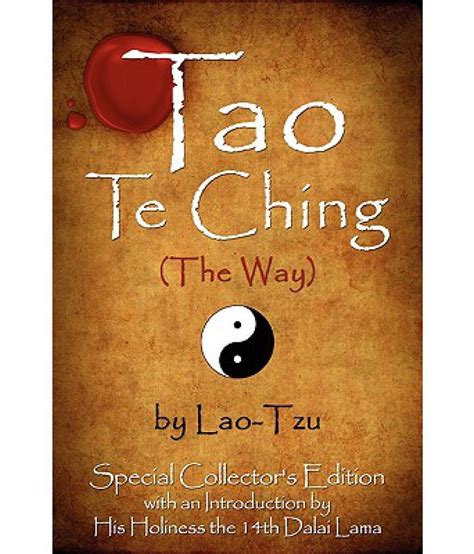 Tao Te Ching (the Way) by Lao-Tzu: Buy Tao Te Ching (the Way) by Lao-Tzu Online at Low Price in ...