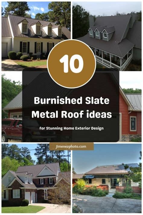 10 Burnished Slate Metal Roof ideas for Stunning Home Exterior Design – JimenezPhoto