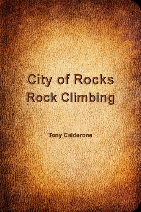 City of Rocks Climbing guidebook