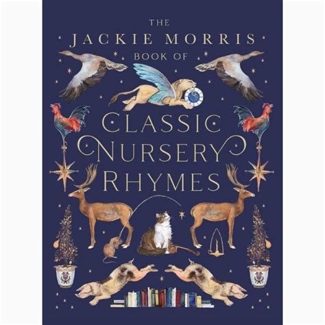 The Jackie Morris Book Of Classic Nursery Rhymes - Hardback Book