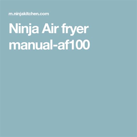 Ninja Air fryer manual-af100 | Air fryer recipes, Air fryer, Fryer