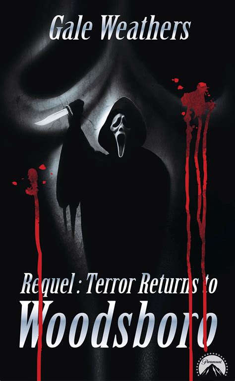 Requel: Terror Returns To Woodsboro | Scream Wiki | Fandom