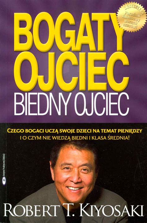 Uważaj na książkę "Bogaty ojciec, biedny ojciec", jeśli mieszkasz w ...