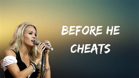 Carrie Underwood - Before He Cheats (Lyrics) Chords - Chordify