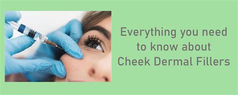 Everything You Need To Know About Cheek Dermal Fillers | Blogs