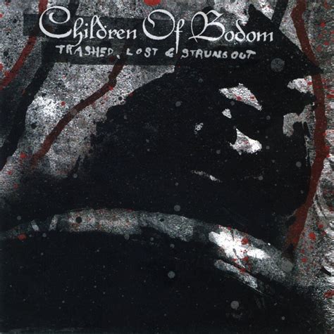 Children of Bodom - Trashed, Lost & Strungout (EP) Lyrics and Tracklist ...