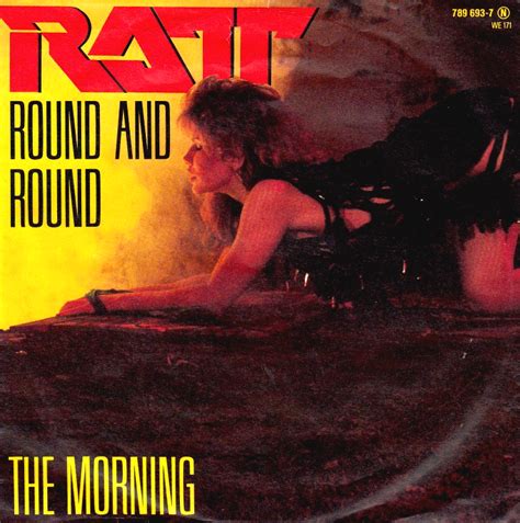 Ratt ‎(US) - Round And Round / The Morning [Single] (1984) #HeavyMetalRarities #HeavyMetal #Rare ...