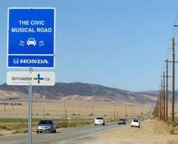 Musical highway in Lancaster, CA. It plays The William Tell Overture ...