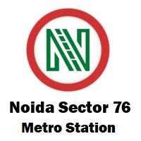 Noida Sector 76 Metro Station NMRC - Routemaps.info