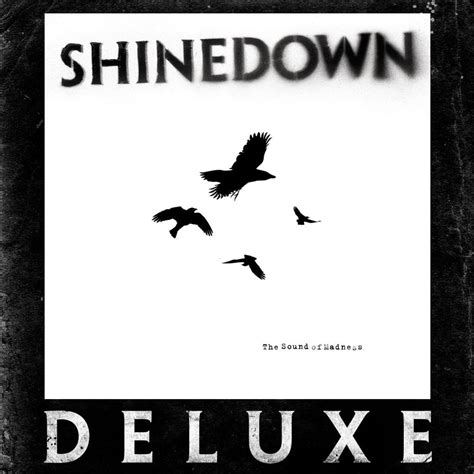 Shinedown - The Sound of Madness (Deluxe Edition) Lyrics and Tracklist | Genius