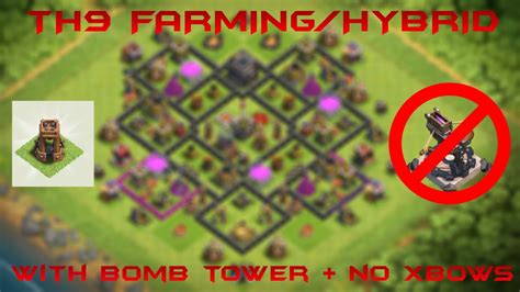 TH9 FARMING/HYBRID BASE WITH BOMB TOWER AND NO XBOWS - YouTube