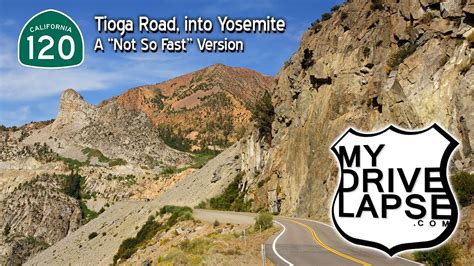 A Drive Over Tioga Pass, into Yosemite National Park, California 120 ...