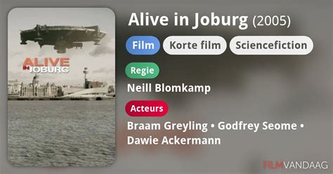 Alive in Joburg (film, 2005) - FilmVandaag.nl