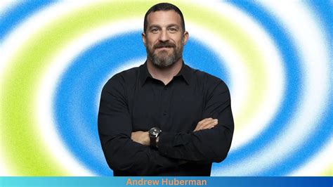 Net Worth of Andrew Huberman 2024 - Husband Info