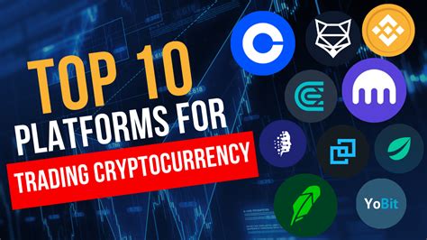 The Top 10 Platforms for Trading Cryptocurrency - StockHAX