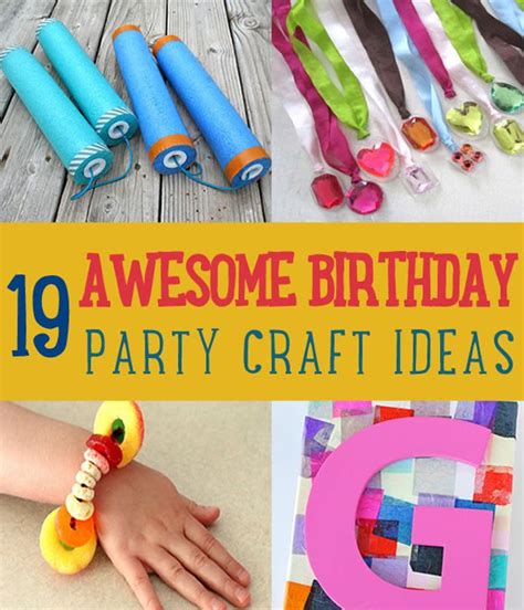 19 Awesome Birthday Party Craft Ideas that Will Make Your Day Special ...