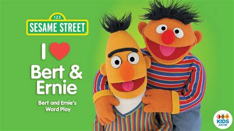 Sesame Street, I ♥ Bert and Ernie, Bert and Ernie's Word Play - Movies ...