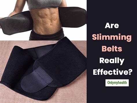 Do Slimming Belts Really Aid Weight Loss? Here’s The Truth | OnlyMyHealth