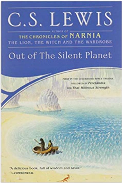 Favorites Quotes from “Out of the Silent Planet” | A Pilgrim's Friend