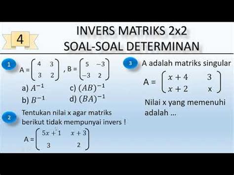 Contoh Soal Operasi Matriks Invers Dan Determinan Matriks