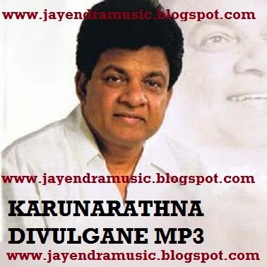 Music sri lanka: KARUNARATHNA DIVULGANE MP3