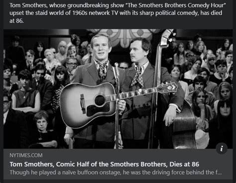 Obituary – Cause of Death : “Tom Smothers, Iconic Comedian Behind ‘The ...