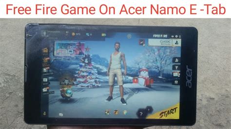 Play Free Fire Game On Acer One 7 4G Tablet | Gameplay On Namo E - Tab ...