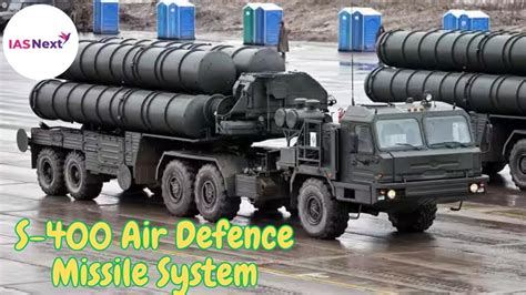 S-400 Air Defence Missile System