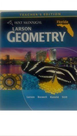 Larson Geometry Teachers Edition by Ron Larson | Goodreads