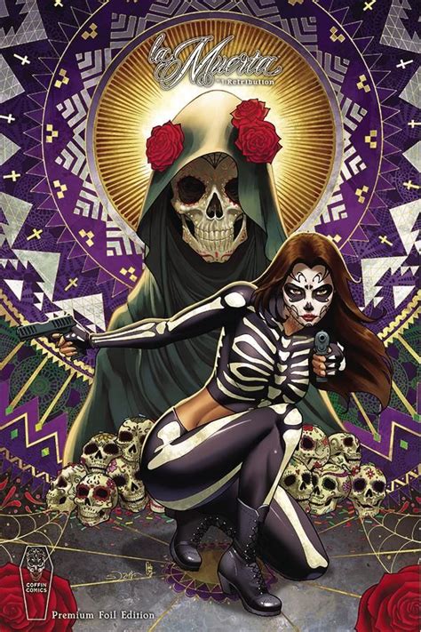 LA MUERTA RETRIBUTION #1 (OF 2) PREMIUM FOIL ED (MR) | Art, Skull art, Sugar skull art