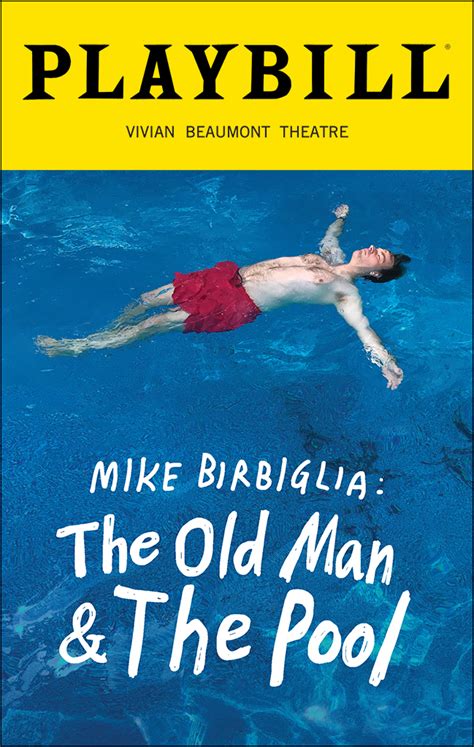 Mike Birbiglia: The Old Man & the Pool (Broadway, Vivian Beaumont Theater, 2022) | Playbill