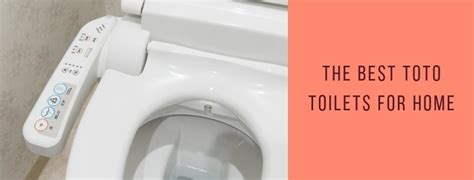 Toto Toilet Reviews: 12 TOP Best Rated Toto Toilets