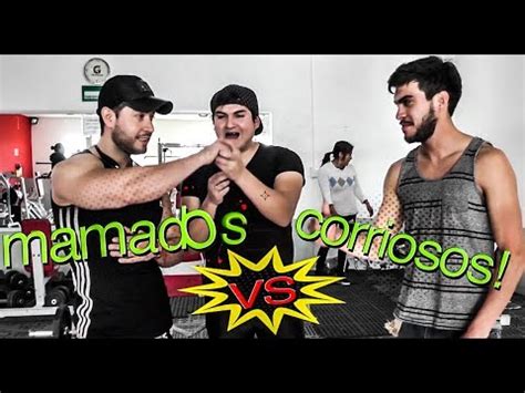 MAMADOS VS CORRIOSOS - YouTube