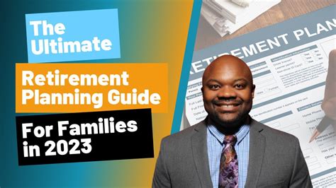 The Ultimate Retirement Planning Guidebook For Families in 2023 - YouTube